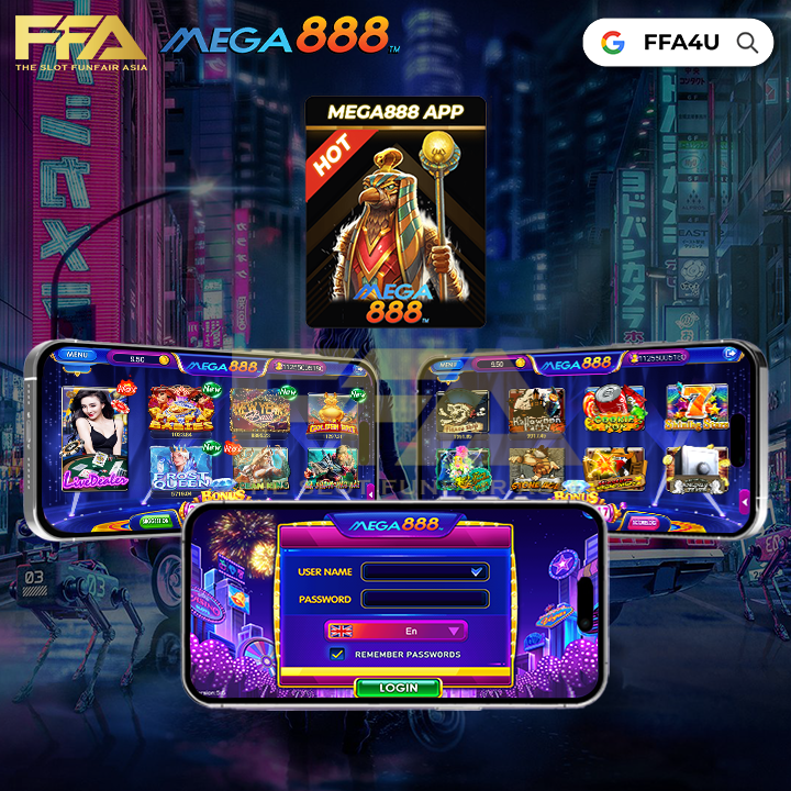 FFA4U MEGA888 APP