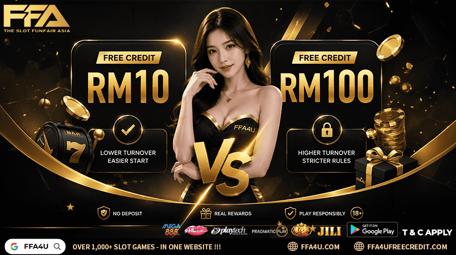RM10 vs RM100 free credit Malaysia comparison showing turnover requirements, beginner suitability, withdrawal conditions, and realistic bonus expectations in 2026